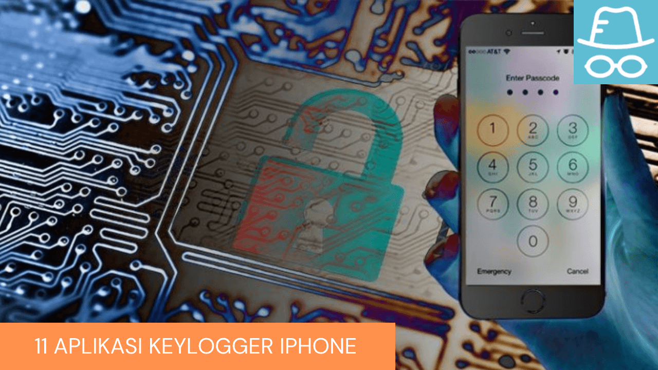 11 Aplikasi Keylogger, Hack iPhone dan iPad (GRATIS)