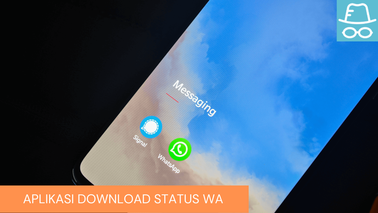 12 Cara Download Status WhatsApp Video & Foto